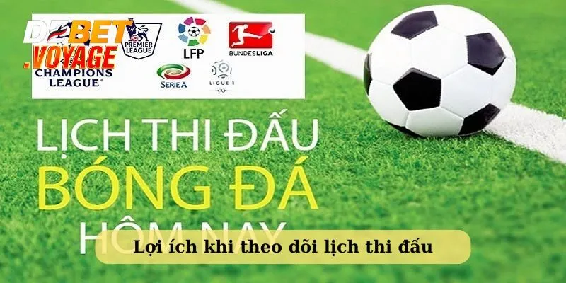 Lịch thi đấu hôm nay - Cập Nhật Liên Tục Từ Debet 1 lịch thi đấu hôm nay